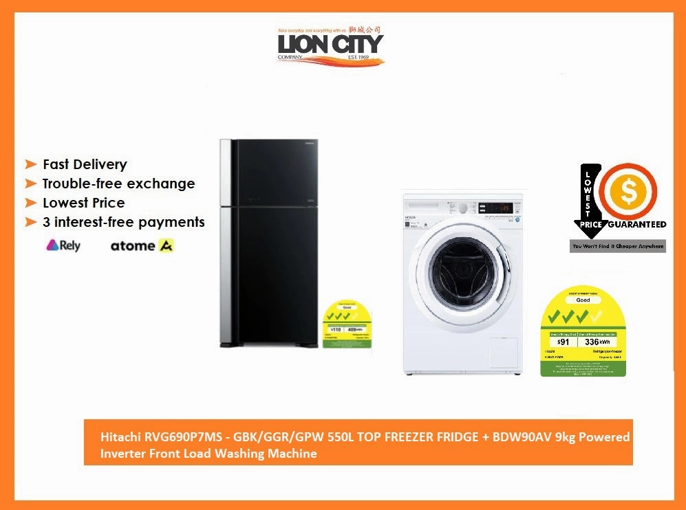 Hitachi RVG690P7MS - GBK/GGR/GPW 550L TOP FREEZER FRIDGE   BDW90AV 9kg Powered Inverter Front Load Washing Machine