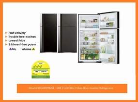 Hitachi RVG695P9MSX - GBK / GGR BIG-2 Glass Door Inverter Refrigerator   BD90XAV 9kg Powered Inverter Washing Machine